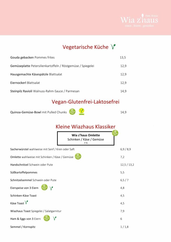 Speisekarte Seite 3:Vegetarische Küche, Vegan-Glutenfrei-Laktosefrei, kleine Wiazhaus klassiker